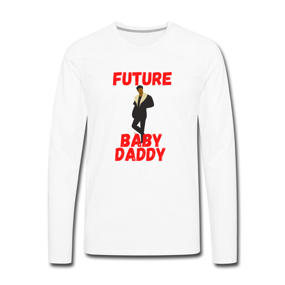 Future Baby Daddy Men's Premium Long Sleeve T-Shirt - white