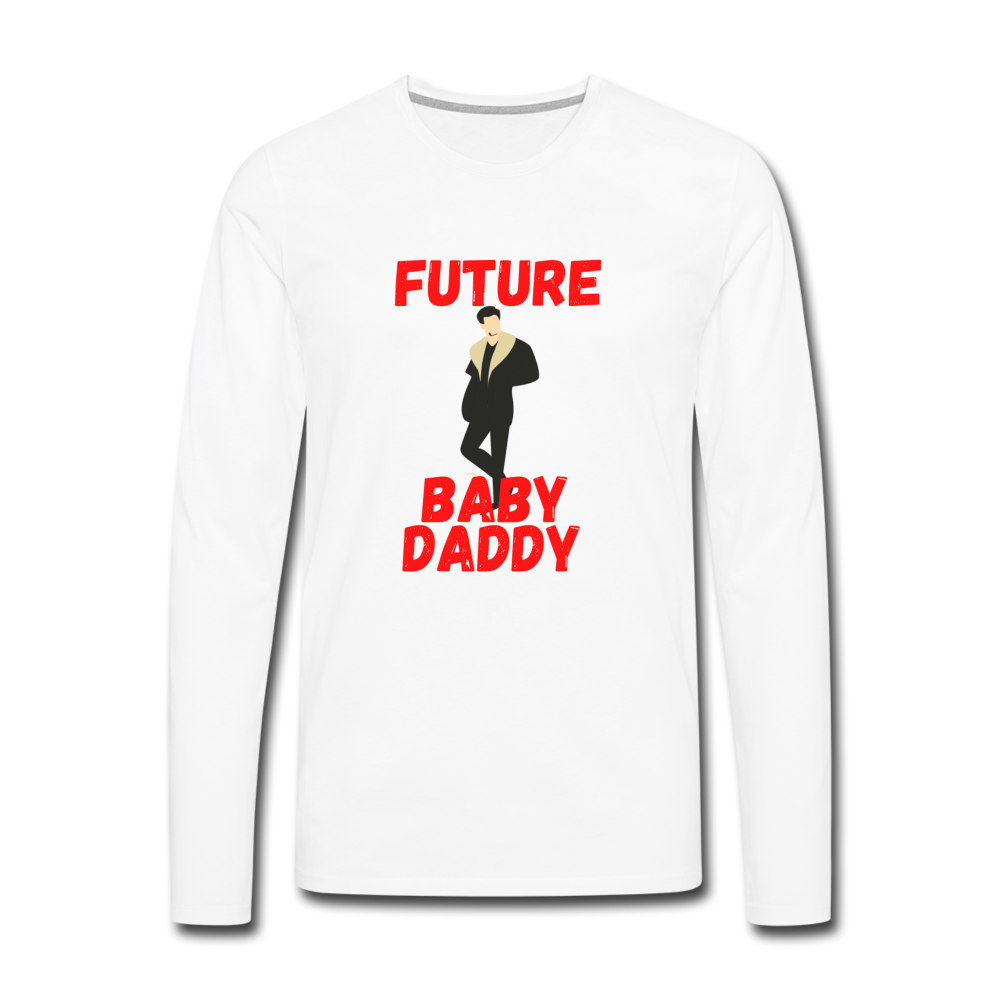 Future Baby Daddy Men's Premium Long Sleeve T-Shirt - white