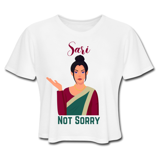 Sari Not Sorry Women's Cropped T-Shirt - white