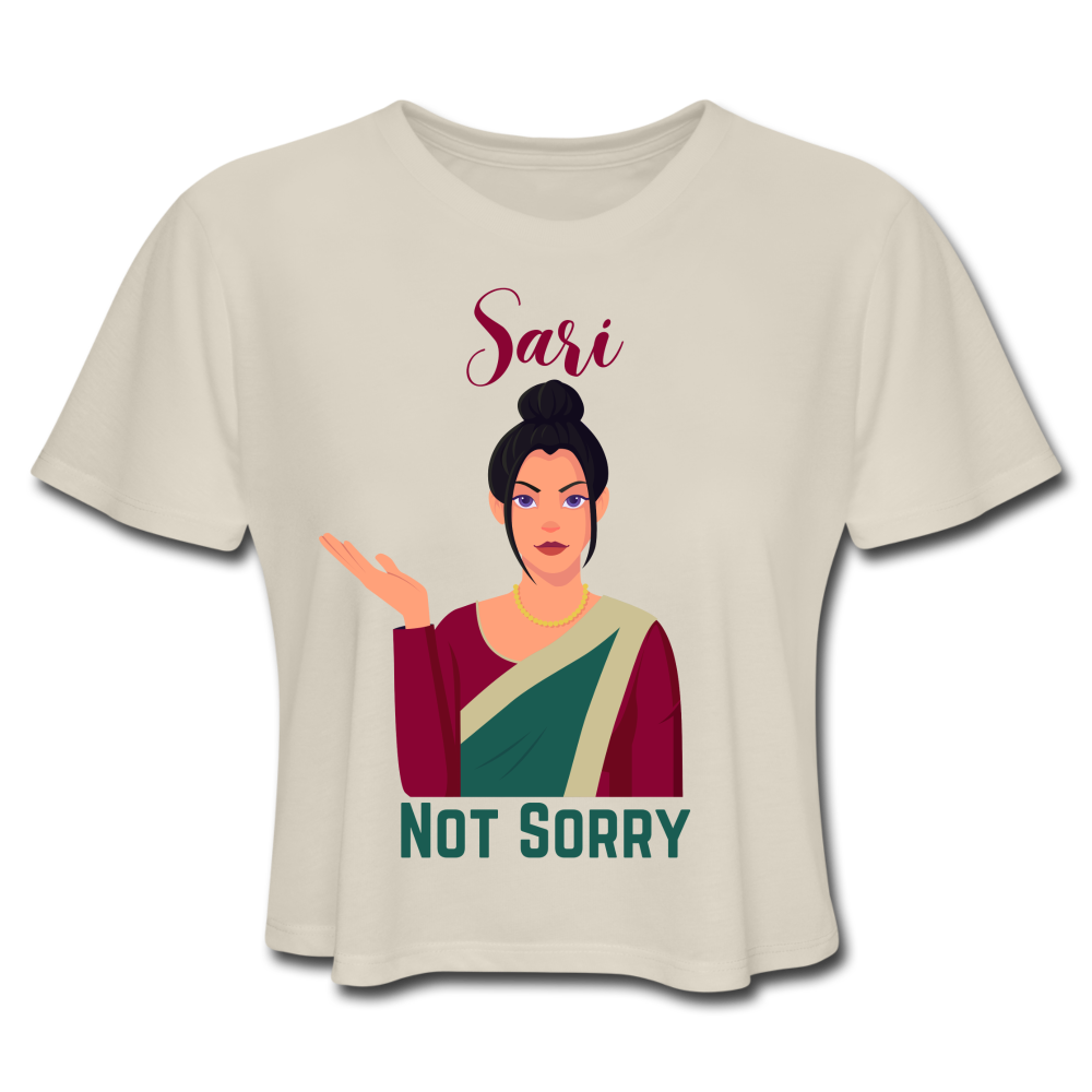 Sari Not Sorry Women's Cropped T-Shirt - dust