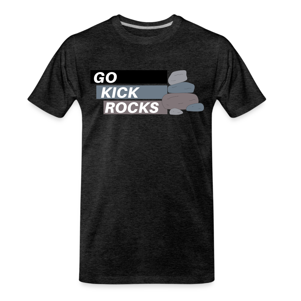 Kick Rocks Men's Premium T-Shirt - charcoal grey