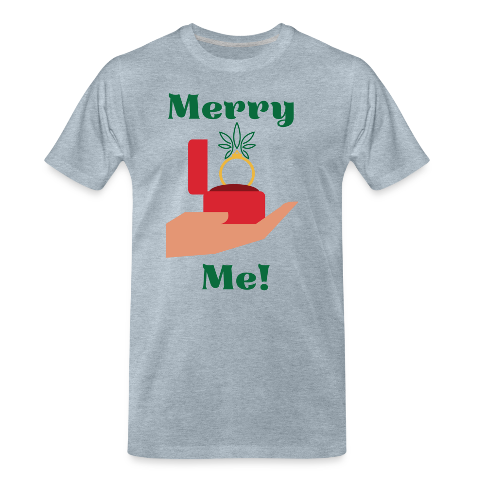 Merry Me Men's Premium T-Shirt - heather ice blue