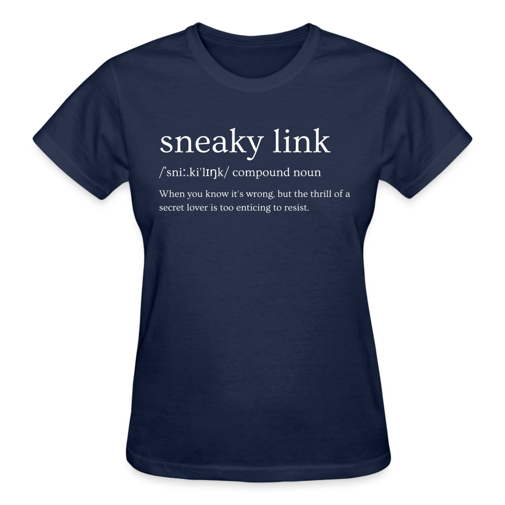 Sneaky Link Definition Gildan Ultra Cotton Ladies T-Shirt - navy