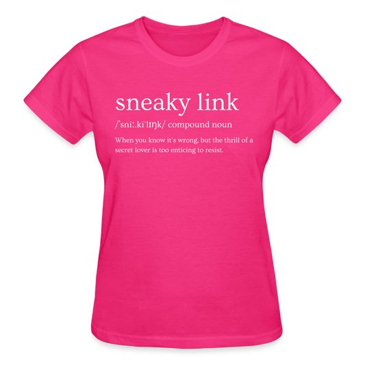 Sneaky Link Definition Gildan Ultra Cotton Ladies T-Shirt - fuchsia